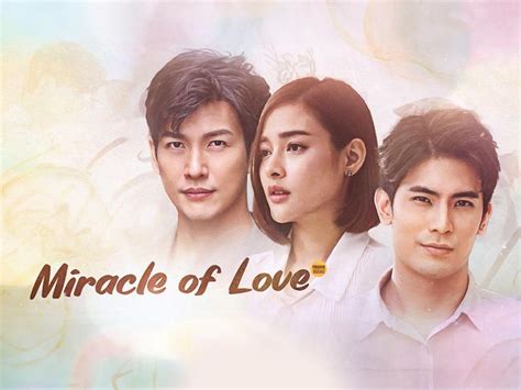 Thai series na 'Miracle of Love,' ipapalabas sa GMA.